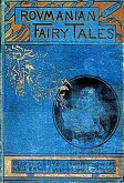 Roumanian Fairy Tales